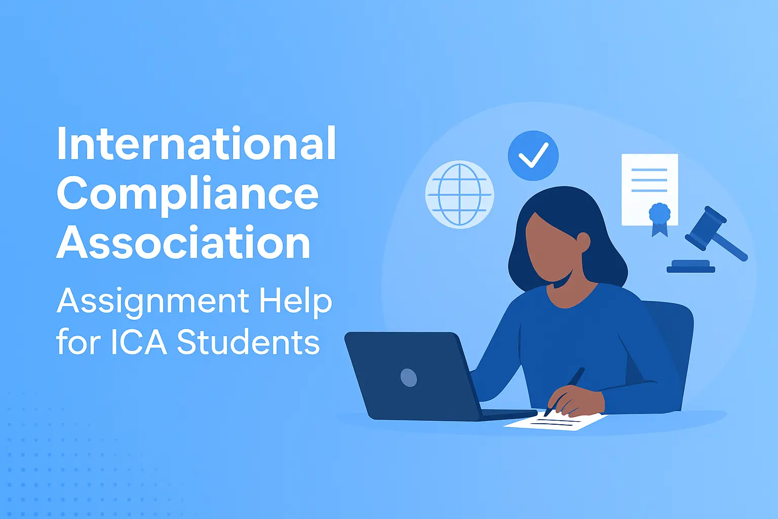 Region & Regulator-Specific ICA Assignment Support